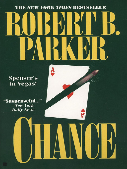 Title details for Chance by Robert B. Parker - Wait list